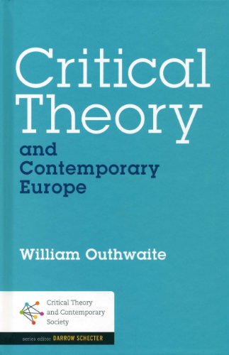 Stock image for Critical Theory and Contemporary Europe (Critical Theory and Contemporary Society) for sale by WorldofBooks