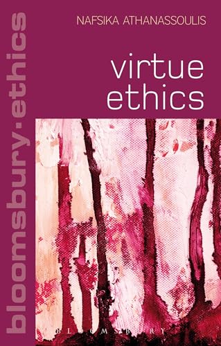 Stock image for Virtue Ethics (Bloomsbury) for sale by WYEMART LIMITED