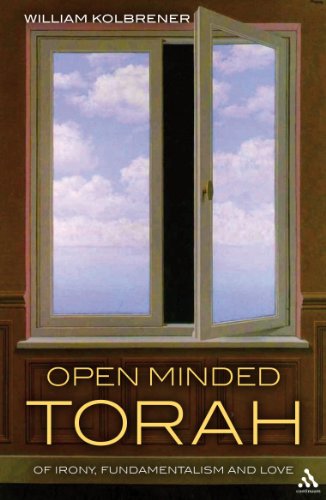 Beispielbild fr Open Minded Torah : Of Irony, Fundamentalism and Love zum Verkauf von Better World Books