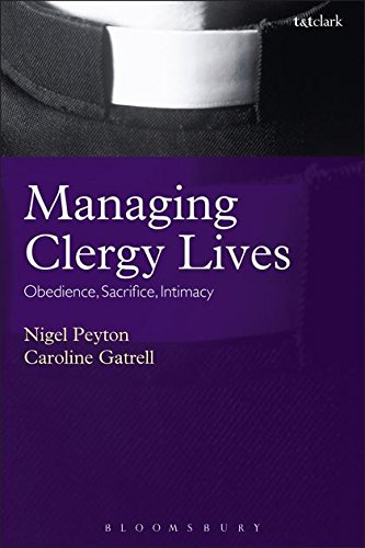 Beispielbild für Managing Clergy Lives: Obedience, Sacrifice, Intimacy zum Verkauf von WorldofBooks