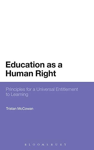 9781441122773: Education as a Human Right: Principles for a Universal Entitlement to Learning