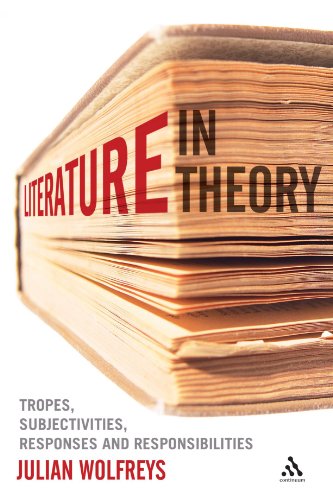 Beispielbild fr Literature, In Theory: Tropes, Subjectivities, Responses and Responsibilities zum Verkauf von Powell's Bookstores Chicago, ABAA