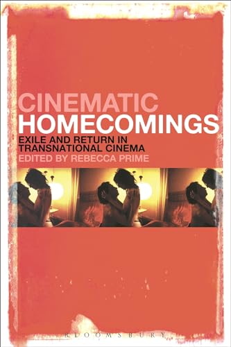 Beispielbild fr Cinematic Homecomings: Exile and Return in Transnational Cinema zum Verkauf von ThriftBooks-Dallas