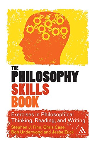 Beispielbild fr The Philosophy Skills Book: Exercises in Philosophical Thinking, Reading, and Writing zum Verkauf von WorldofBooks