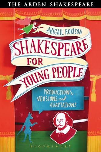 Stock image for Shakespeare for Young People: Productions, Versions and Adaptations for sale by ThriftBooks-Atlanta