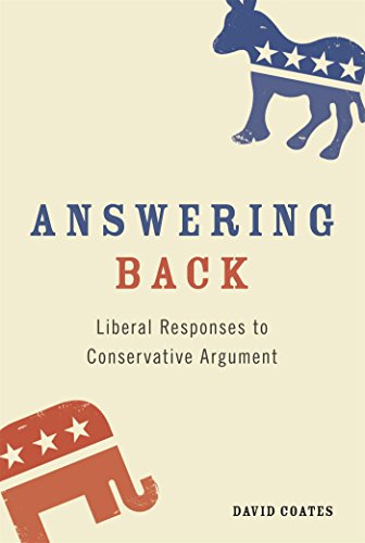 Beispielbild fr Answering Back: Liberal Responses to Conservative Arguments zum Verkauf von Wonder Book