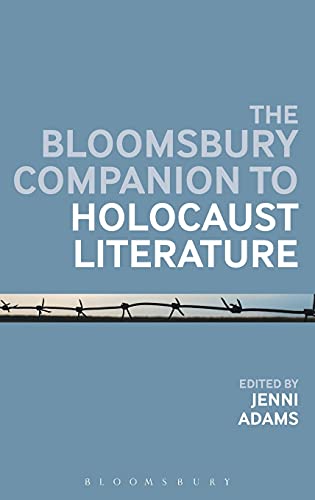 Stock image for The Bloomsbury Companion to Holocaust Literature for sale by Better World Books