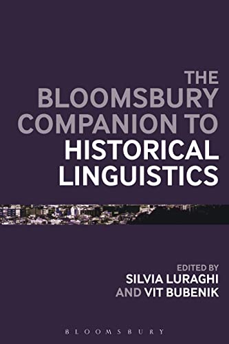 Beispielbild fr Bloomsbury Companion to Historical Linguistics (Bloomsbury Companions) zum Verkauf von Goldstone Books