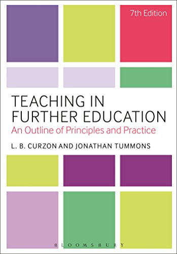 Stock image for Teaching in Further Education : An Outline of Principles and Practice for sale by Better World Books