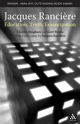 Stock image for Jacques Ranciere: Education, Truth, Emancipation for sale by SecondSale