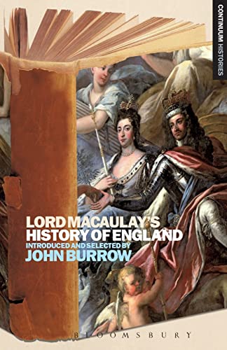 

Lord Macaulay's History of England: Continuum Histories