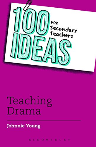 Beispielbild fr 100 Ideas for Secondary Teachers: Teaching Drama: 9 (100 Ideas for Teachers) zum Verkauf von WorldofBooks