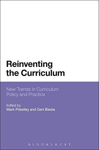 9781441137647: Reinventing the Curriculum: New Trends in Curriculum Policy and Practice