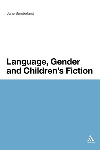 Stock image for Language, Gender and Children's Fiction for sale by medimops