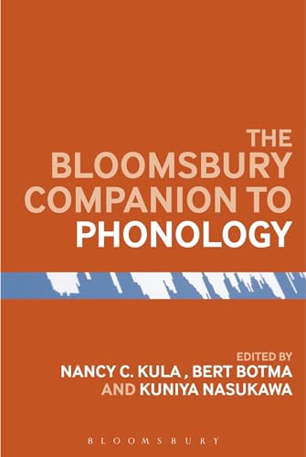 Imagen de archivo de Bloomsbury Companion to Phonology (Bloomsbury Companions) a la venta por Prominent Books