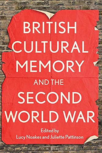 Stock image for British Cultural Memory and the Second World War for sale by Chiron Media