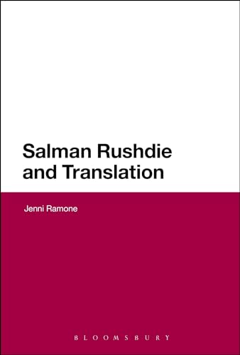 9781441144355: Salman Rushdie and Translation (Continuum Literary Studies)