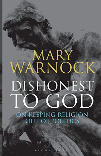 Imagen de archivo de Dishonest to God: On Keeping Religion Out of Politics a la venta por Open Books