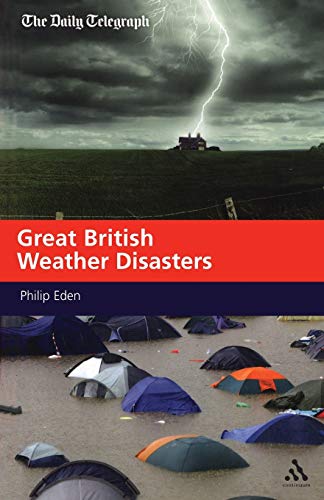 Stock image for Great British Weather Disasters for sale by Goldstone Books