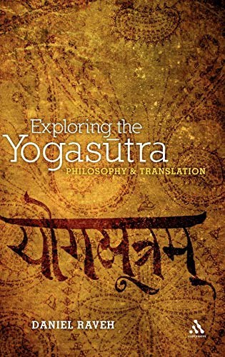 Imagen de archivo de Exploring the Yogasutra: Philosophy and Translation a la venta por Midtown Scholar Bookstore