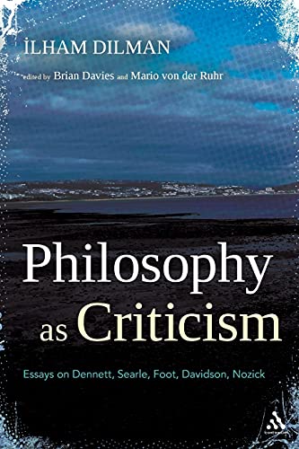 Imagen de archivo de Philosophy as Criticism : Essays on Dennett, Searle, Foot, Davidson, Nozick a la venta por Better World Books