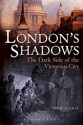 9781441147202: London's Shadows: The Dark Side of the Victorian City