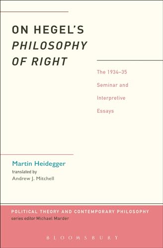 9781441149060: On Hegel's Philosophy of Right: The 1934-35 Seminar and Interpretive Essays (Political Theory and Contemporary Philosophy)