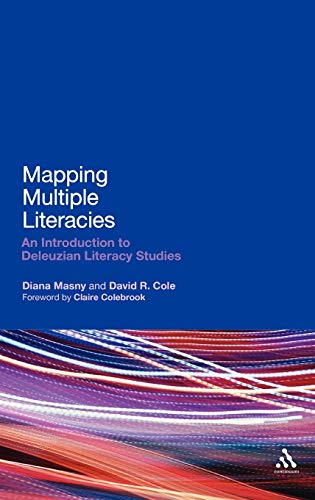 Beispielbild fr Mapping Multiple Literacies: An Introduction to Deleuzian Literacy Studies zum Verkauf von Midtown Scholar Bookstore