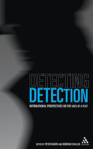 Imagen de archivo de DETECTING DETECTION : INTERNATIONAL PERSPECTIVES ON THE USES OF A PLOT a la venta por Basi6 International