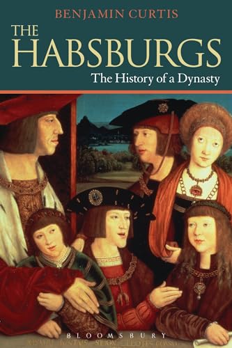 Beispielbild fr The Habsburgs: The History of a Dynasty (Dynasties) zum Verkauf von WorldofBooks