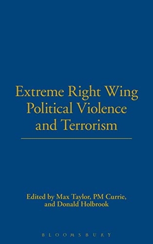 9781441150127: Extreme Right Wing Political Violence and Terrorism (New Directions in Terrorism Studies)