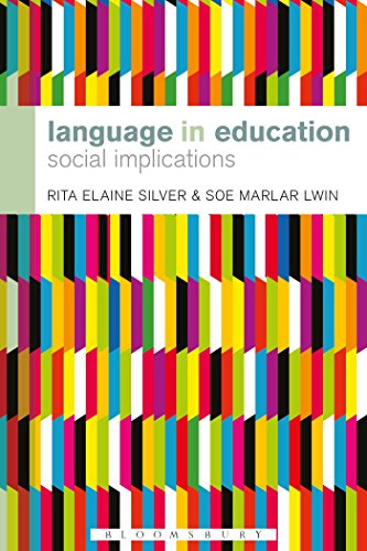 Stock image for Language in Education: Social Implications (Bloomsbury Advances in Semiotics) for sale by SecondSale