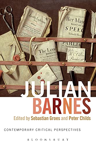 9781441152220: Julian Barnes: Contemporary Critical Perspectives