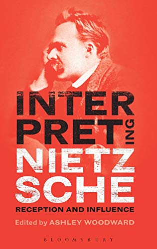 Stock image for Interpreting Nietzsche: Reception and Influence for sale by Powell's Bookstores Chicago, ABAA