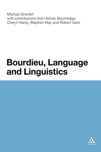 9781441154699: Bourdieu, Language and Linguistics