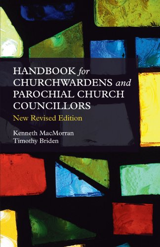 Stock image for Handbook for Churchwardens and Parochial Church Councillors: New Revised Edition for sale by WorldofBooks
