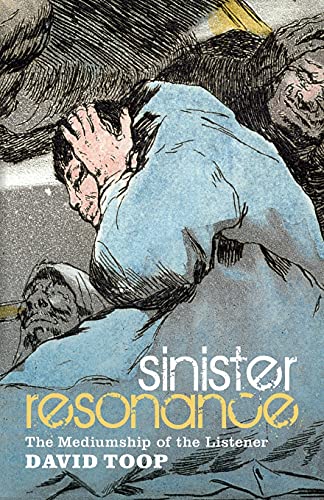 Imagen de archivo de Sinister Resonance: The Mediumship of the Listener a la venta por Ergodebooks