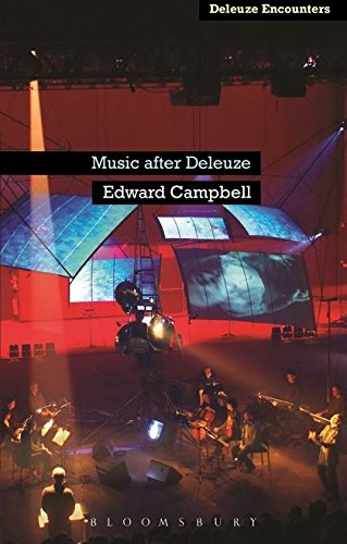 Beispielbild fr Music After Deleuze (Deleuze and Guattari Encounters) zum Verkauf von WorldofBooks