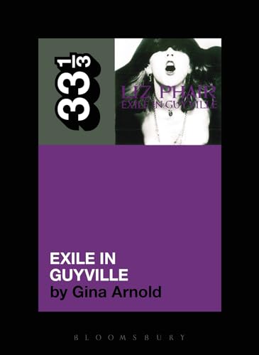 Imagen de archivo de Liz Phair's Exile in Guyville (33 1/3) a la venta por HPB-Diamond