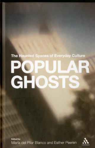Stock image for Popular Ghosts: The Haunted Spaces of Everyday Culture for sale by GoldenWavesOfBooks
