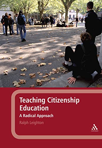 Imagen de archivo de Teaching Citizenship Education: A Radical Approach a la venta por Chiron Media