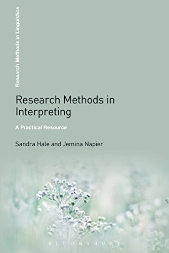 Beispielbild fr Research Methods in Interpreting: A Practical Resource (Research Methods in Linguistics) zum Verkauf von Phatpocket Limited