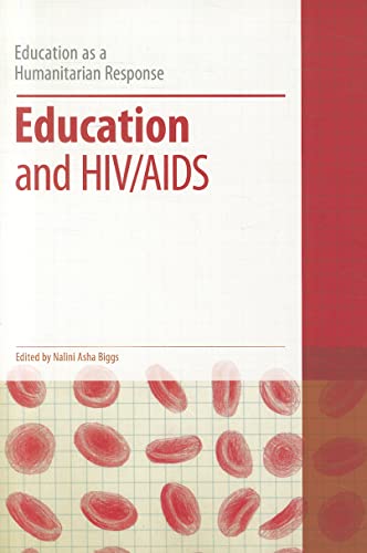 9781441168955: Education and HIV/AIDS (Education as a Humanitarian Response)
