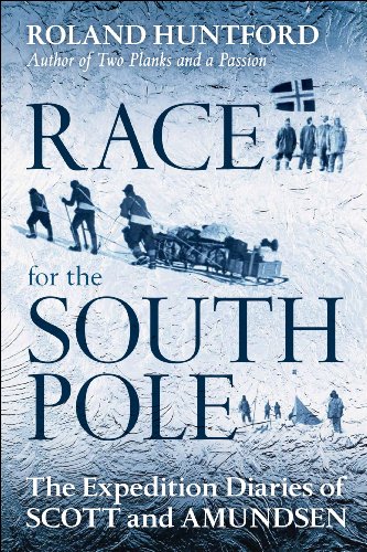 Beispielbild fr Race for the South Pole : The Expedition Diaries of Scott and Amundsen zum Verkauf von Better World Books