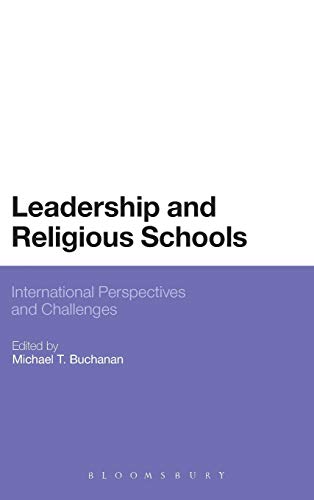 9781441172976: Leadership and Religious Schools: International Perspectives and Challenges