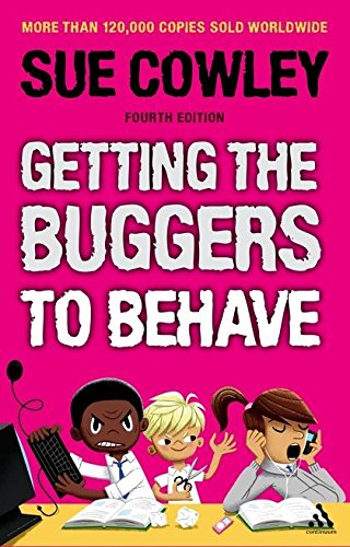 Stock image for Getting the Buggers to Behave for sale by WorldofBooks