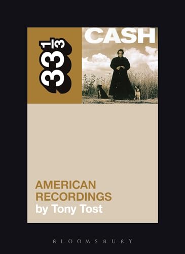 9781441174611: Johnny Cash's American Recordings (33 1/3)