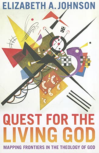 Stock image for Quest for the Living God: Mapping Frontiers in the Theology of God for sale by Dream Books Co.