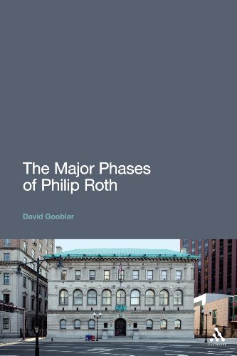 The Major Phases of Philip Roth - Gooblar, David