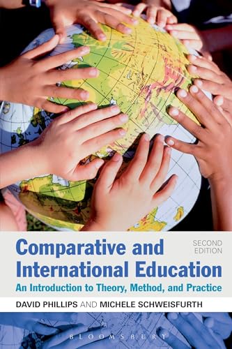 Beispielbild fr Comparative and International Education : An Introduction to Theory, Method, and Practice zum Verkauf von Better World Books